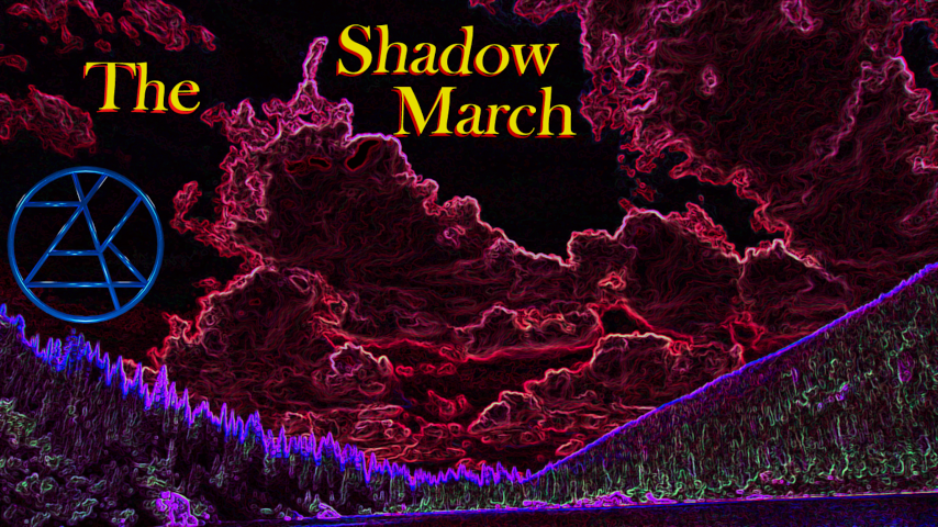The Shadow March
