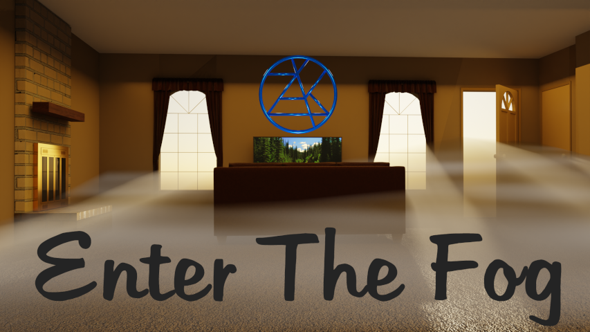Enter The Fog